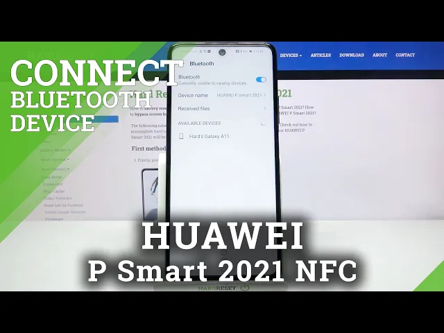 Video thumbnail for How to Connect a New Device to HUAWEI P Smart 2021 NFC through Bluetooth