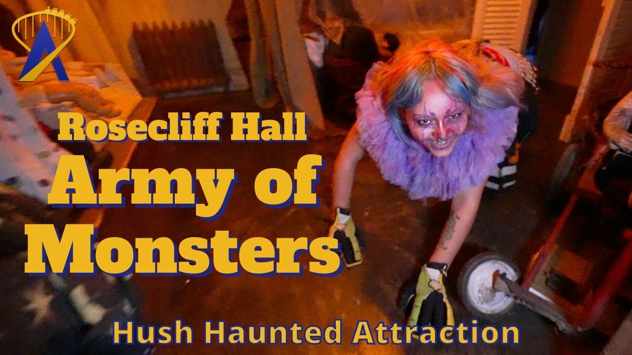 Video thumbnail for Rosecliff Hall, Army of Monsters at Hush Haunted Attraction