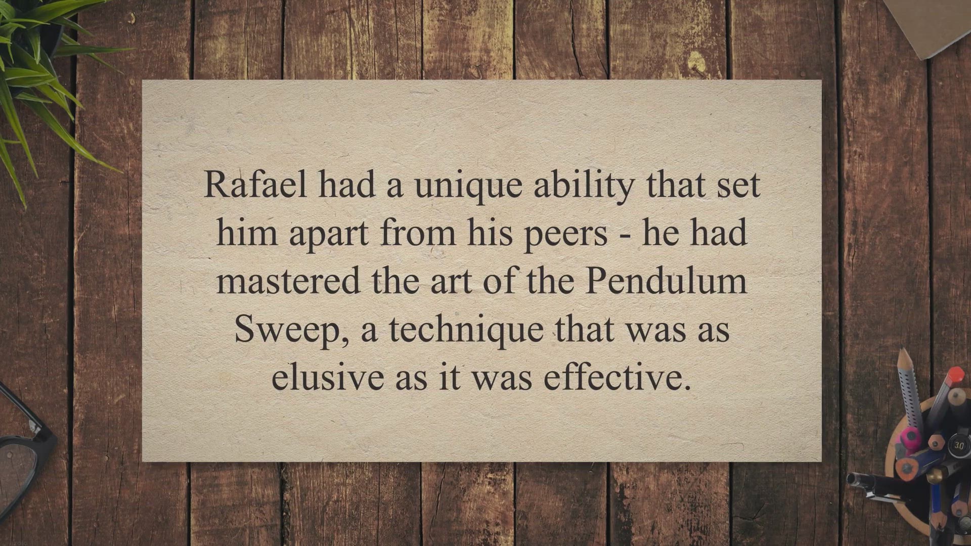 'Video thumbnail for Rafael: The Pendulum Sweep Master'
