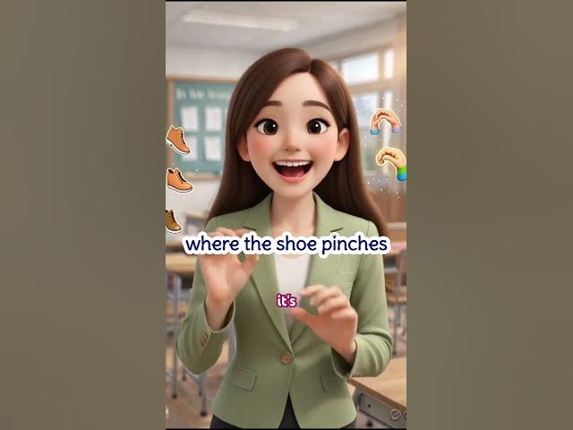 Video thumbnail for Where the shoe pinches #meaning #definition #learnenglish #idioms #viral #pronunciation #example