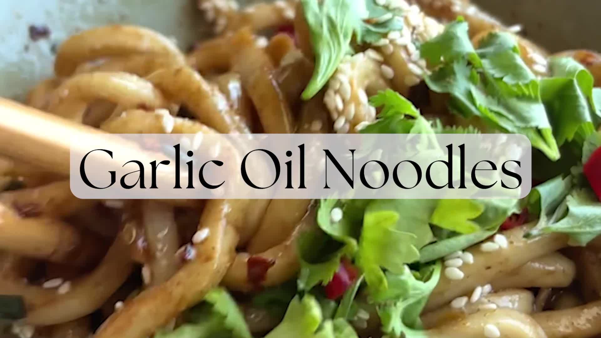 'Video thumbnail for Spicy Garlic Oil Noodles'