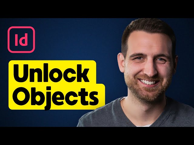 Video thumbnail for How to Unlock Objects in InDesign