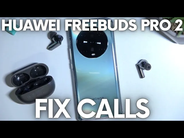 Video thumbnail for How to Fix Calls Problem in Huawei FreeBuds Pro 2?