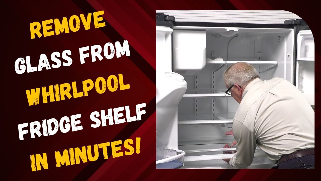Video thumbnail for Remove Glass from Whirlpool Fridge Shelf in Minutes!