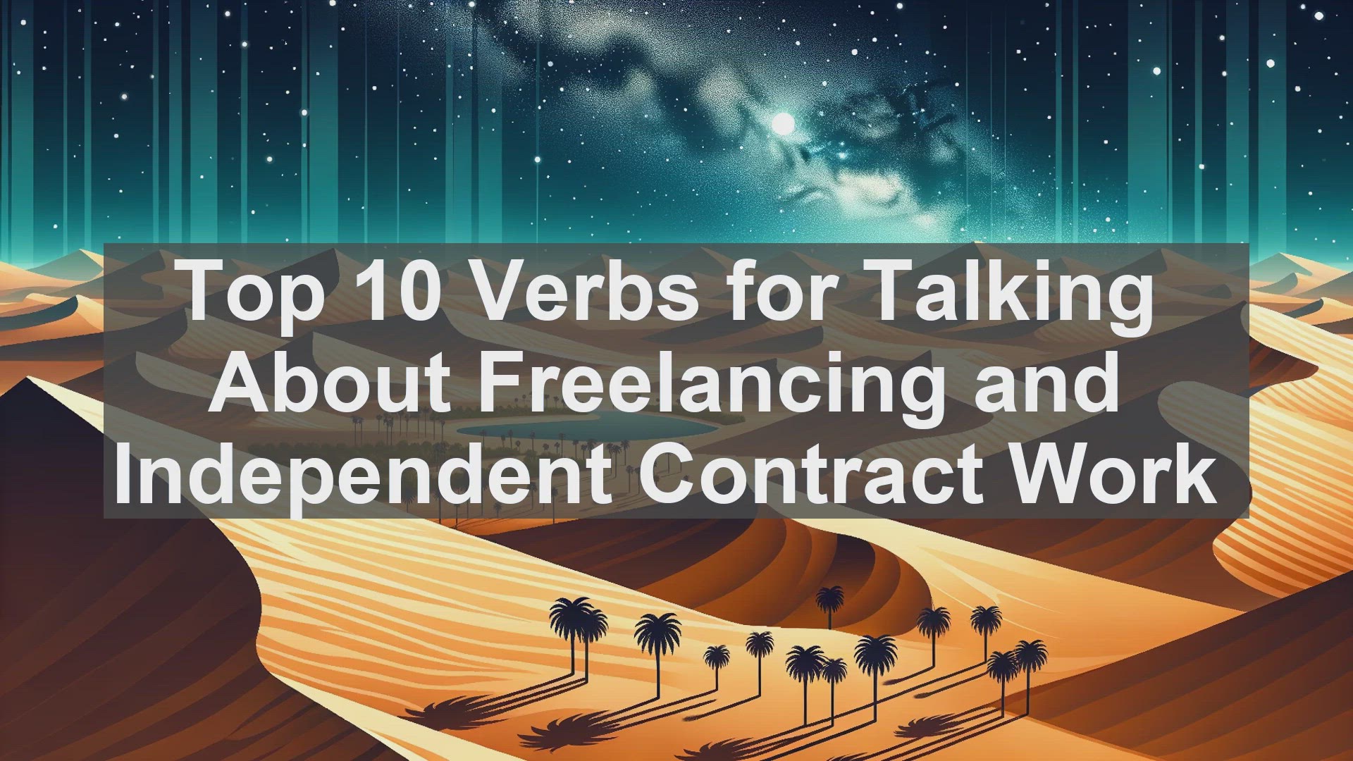 'Video thumbnail for Top 10 Verbs for Talking About Freelancing and Independent Contract Work'