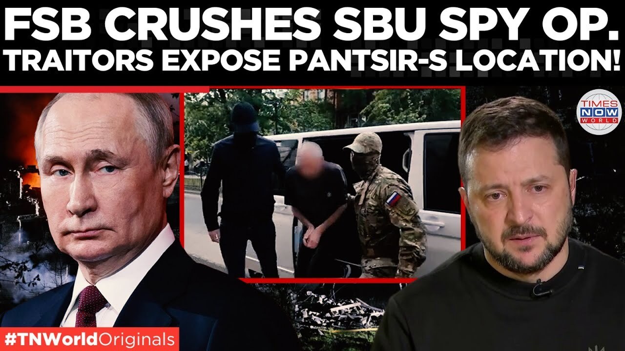 Video thumbnail for Russia’s FSB Smashes Kyiv’s Espionage Plot Targeting Crimea’s Defense Network! | Times Now World