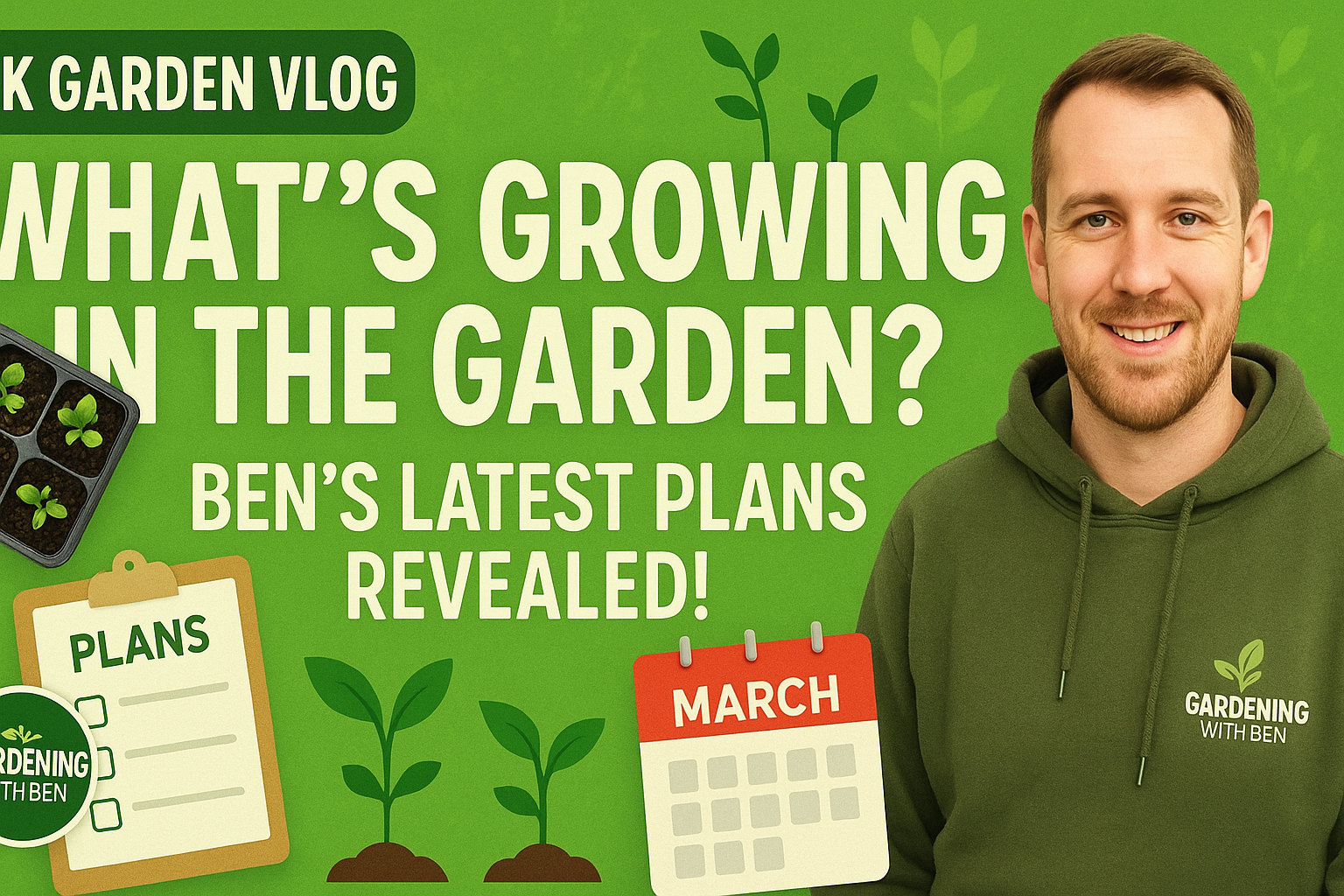 Video thumbnail for 🎥 ✅ What’s Growing in the Garden? 🌱 | Ben’s Latest Gardening Plans Revealed! 🌿✨
