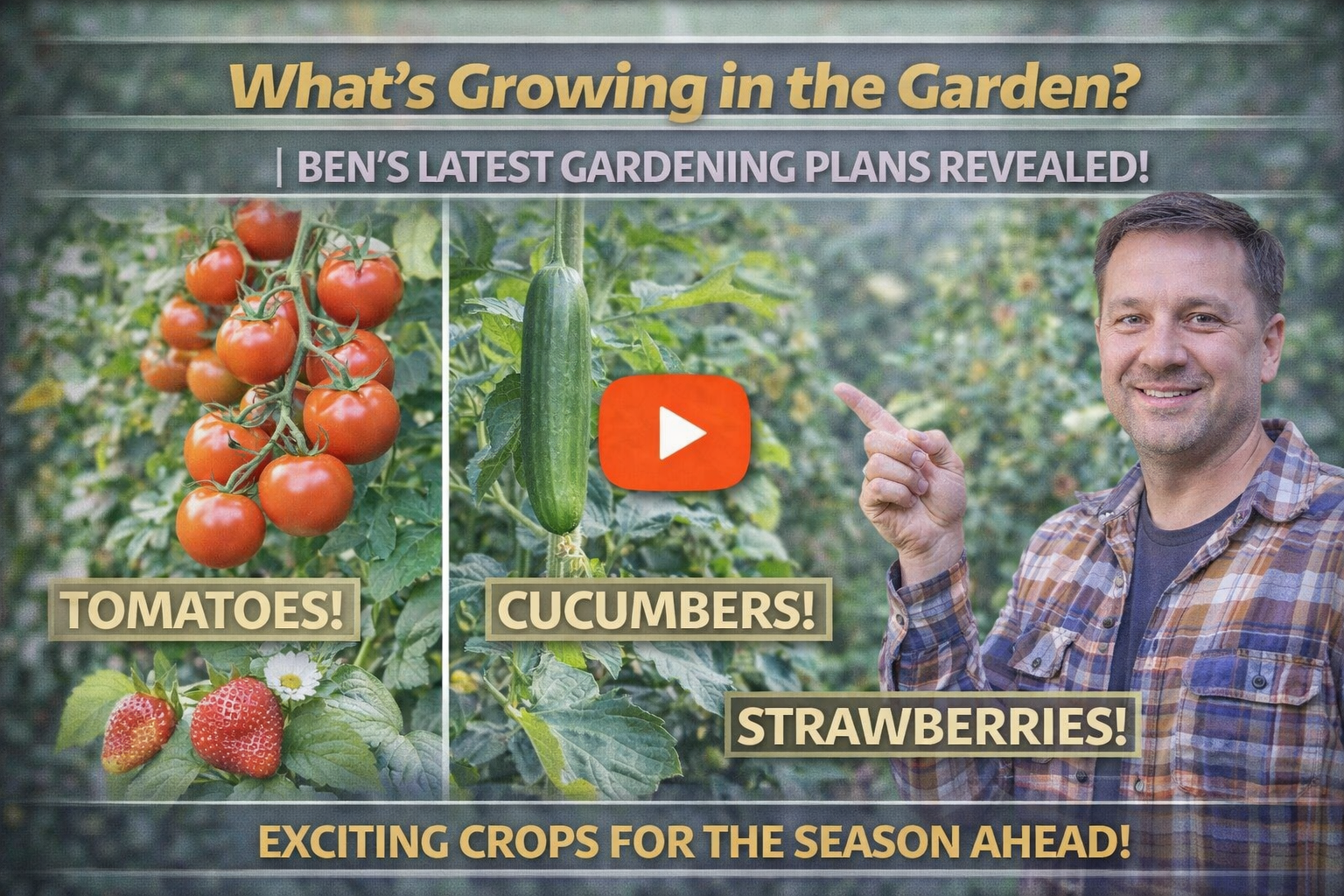 Video thumbnail for What’s Growing in the Garden? | Ben’s Latest Gardening Plans Revealed!