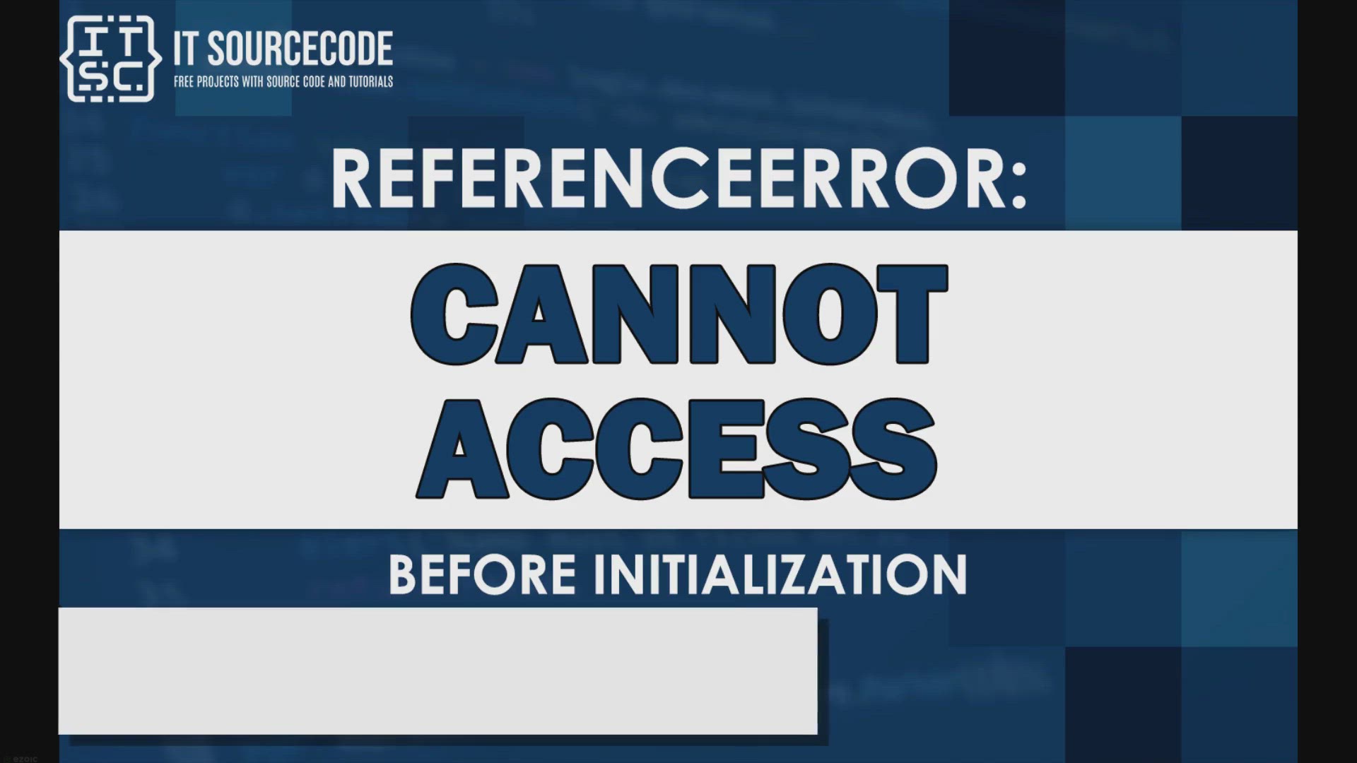 'Video thumbnail for Referenceerror cannot access before initialization'