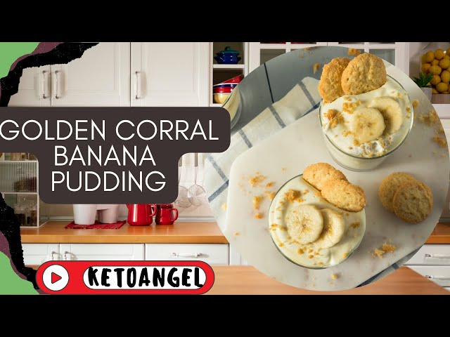 'Video thumbnail for Golden Corral Banana Pudding: A Sweet Treat You Can Make at Home'