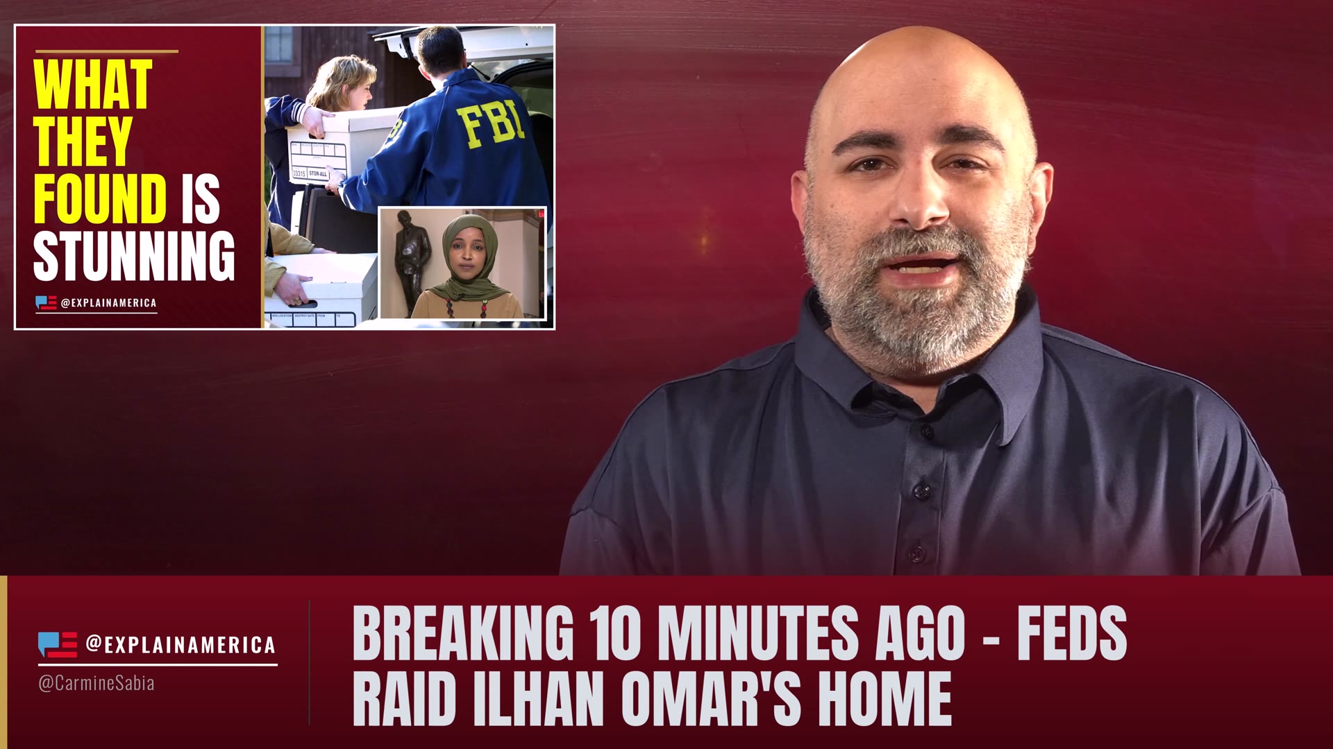 Video thumbnail for BREAKING 10 MINUTES AGO - Feds Raid Ilhan Omar's Home