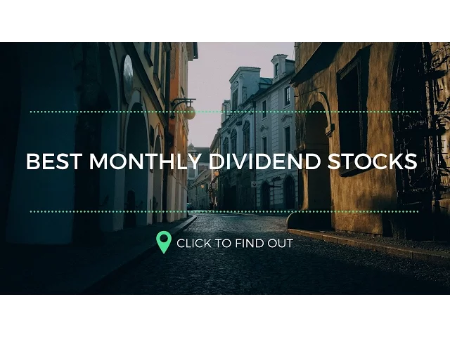 Video thumbnail for Best Monthly Dividend Stocks for Dividend Investing