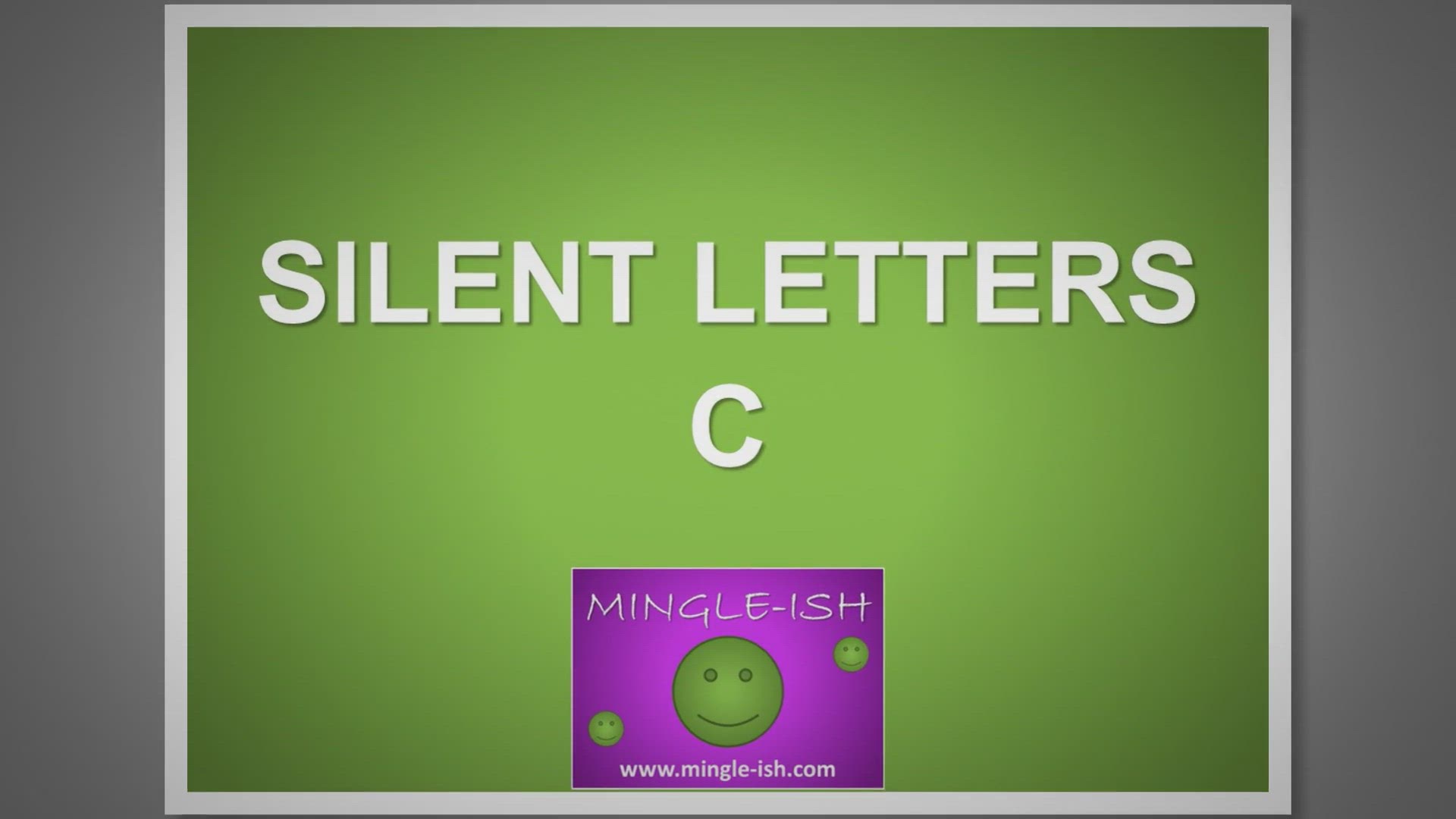 'Video thumbnail for Silent letters - C'