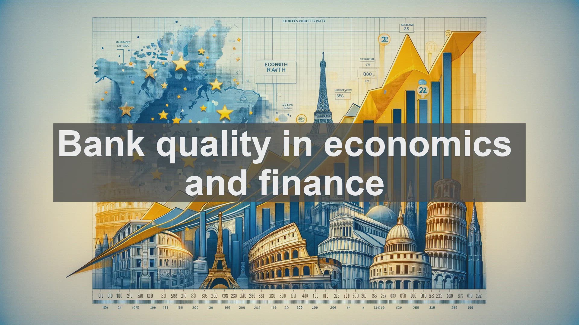 'Video thumbnail for Bank quality in economics and finance'