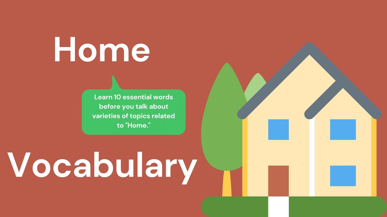 'Video thumbnail for 10 Everyday Words Related to HOME || Vocabulary || ESL Advice'