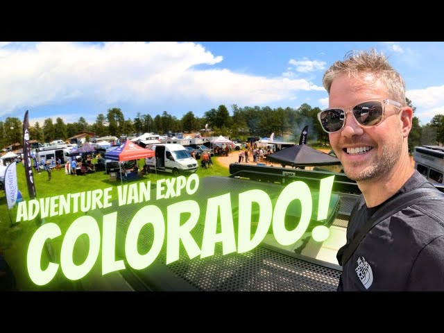 Video thumbnail for 2023 Adventure Van Expo Evergreen, Colorado Full Video!