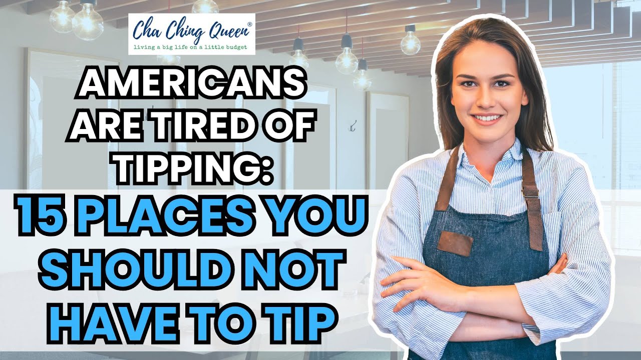 Video thumbnail for Americans Are Tired of Tipping 15 Places You Should Not Have to Tip