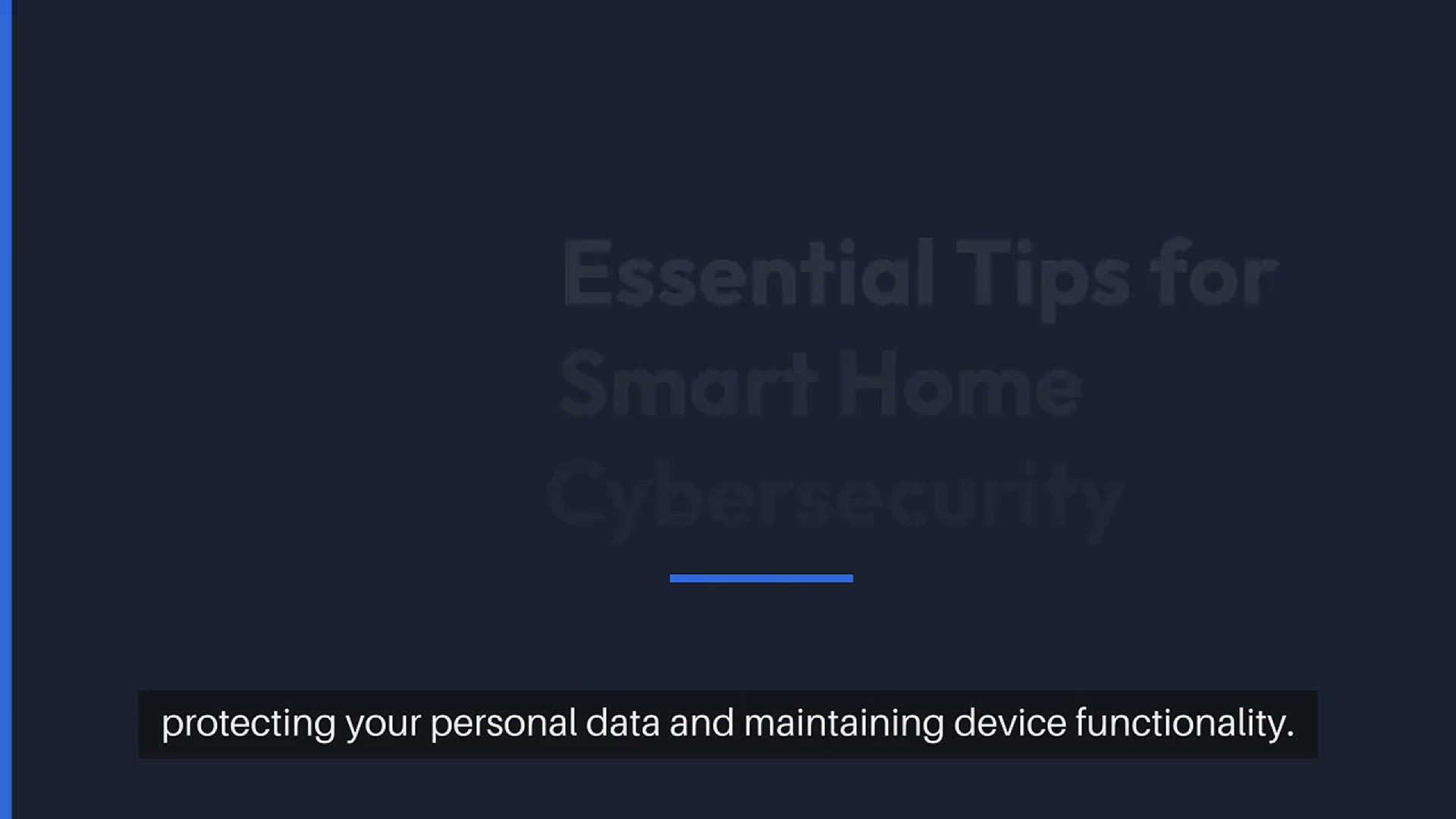 Video thumbnail for Essential Smart Home Cybersecurity Tips