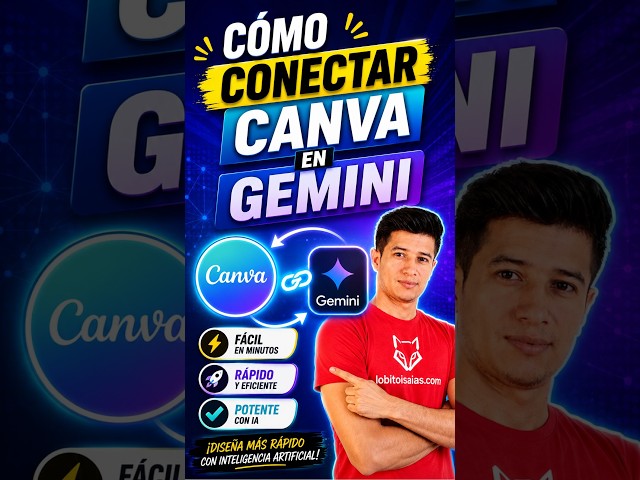 Video thumbnail for Cómo conectar canva con gemini