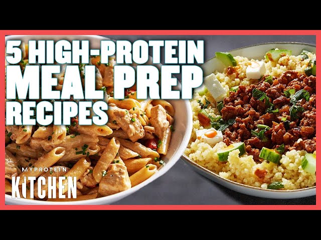 Video thumbnail for 5 High-Protein Meal Prep Recipes | Simple & Delicious | Myprotein