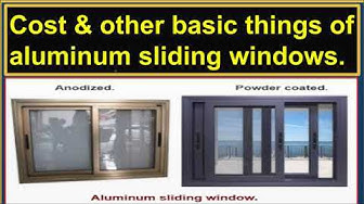 'Video thumbnail for Cost & other basic things of aluminum sliding windows.'