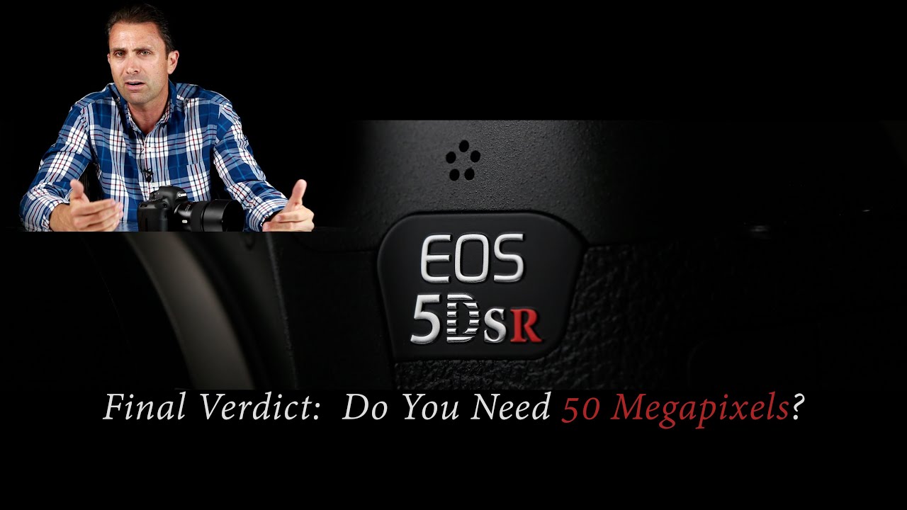 Video thumbnail for Canon EOS 5DsR Final Verdict | Do You Need 50 Megapixels?
