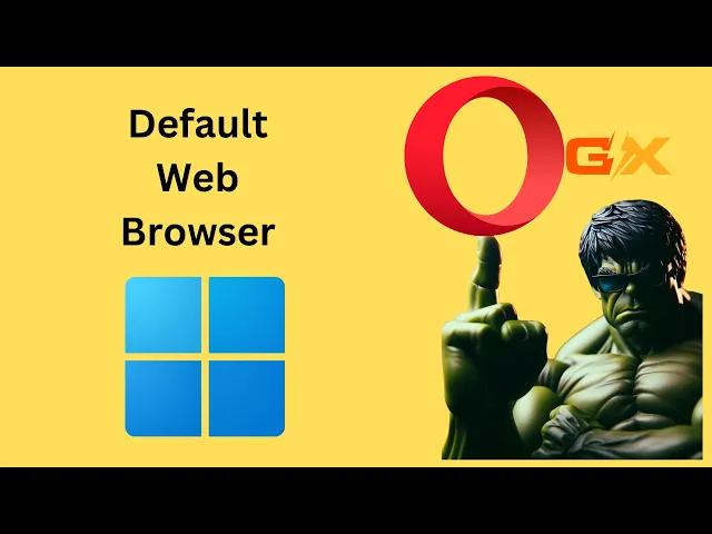 'Video thumbnail for How to Make Opera GX Default Web Browser on Windows 11 | GearUpWindows Tutorial'