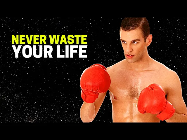 Video thumbnail for Never waste your life