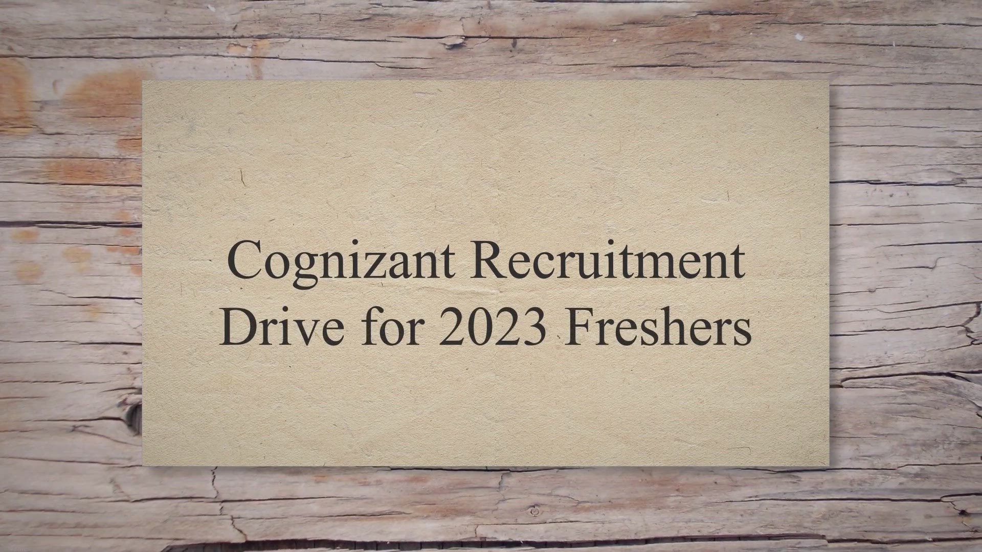 Video thumbnail for Cognizant Recruitment Drive for 2023 Freshers