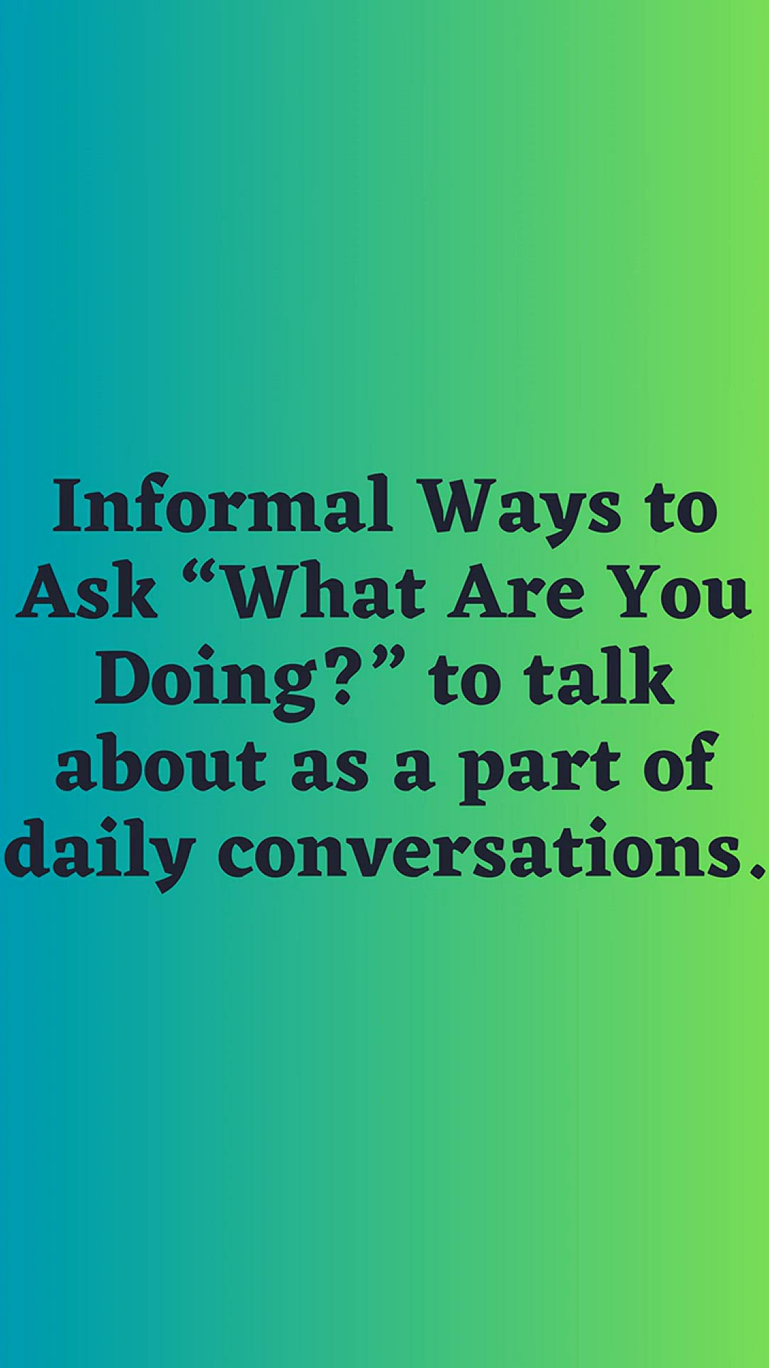 'Video thumbnail for Informal Ways to Ask “What Are You Doing”'