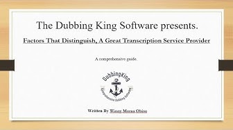 'Video thumbnail for Factors That Distinguish, A Great Transcription Service Provider (Case Study)'