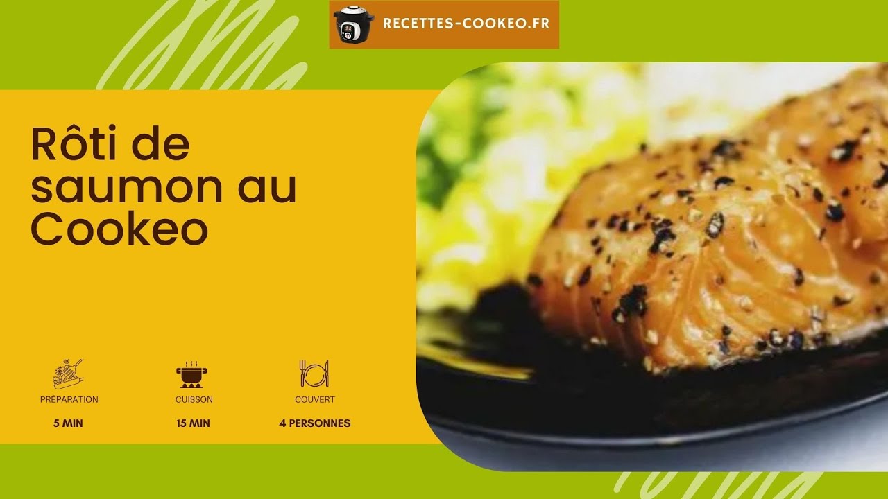 Video thumbnail for Rôti de saumon au Cookeo