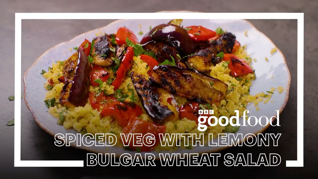 Video thumbnail for Spiced veg with lemony bulgur wheat salad