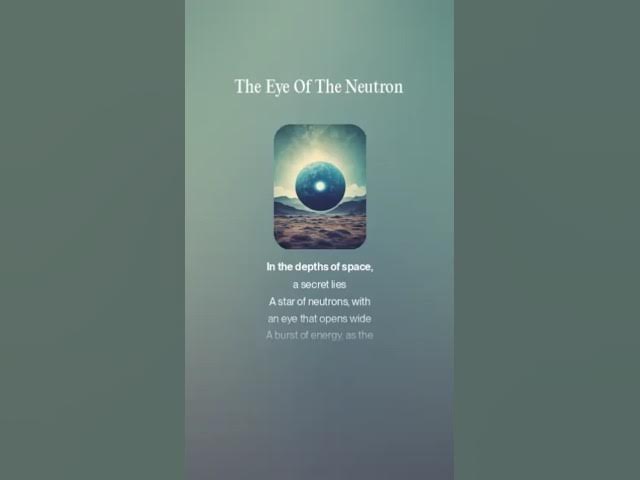 Video thumbnail for The Eye Of The Neutron