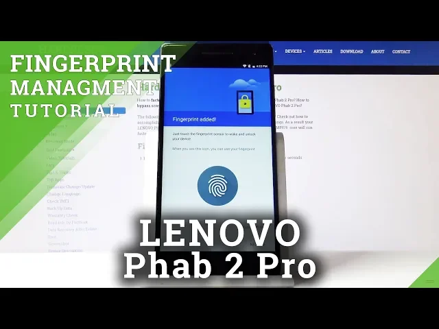 Video thumbnail for How to Set Up Unlocking by Using Fingerprint in Lenovo Phab 2 Pro – Add Fingerprint