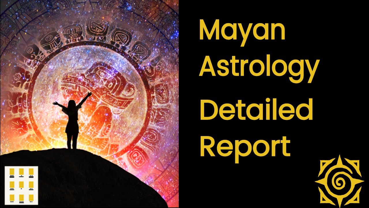Video thumbnail for Subtle Points of Mayan Astrology Detailed Report - MUST SEE