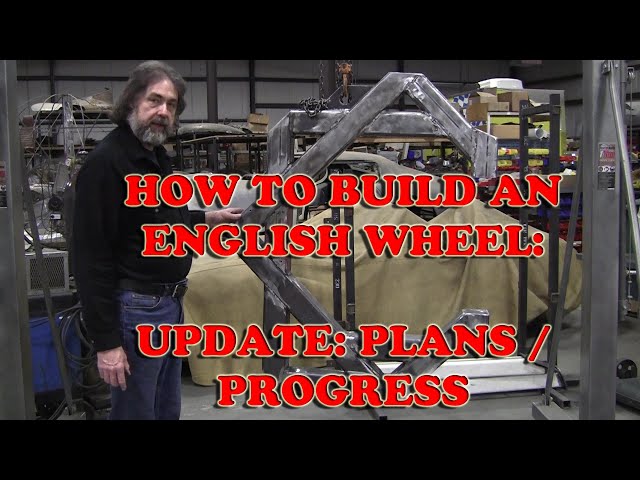 Video thumbnail for How to build an English Wheel: Updates, plans and progress