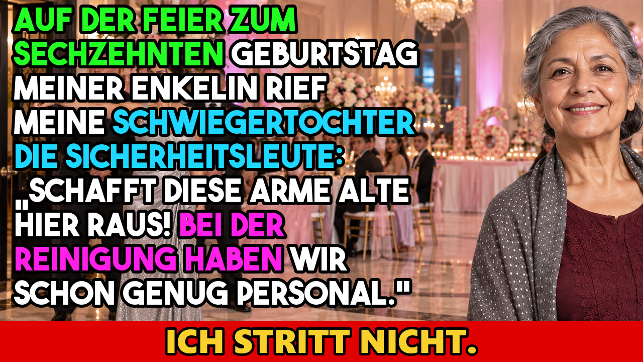 Video thumbnail for Auf der Feier zum sechzehnten Geburtstag meiner Enkelin rief meine Schwiegertochter die…