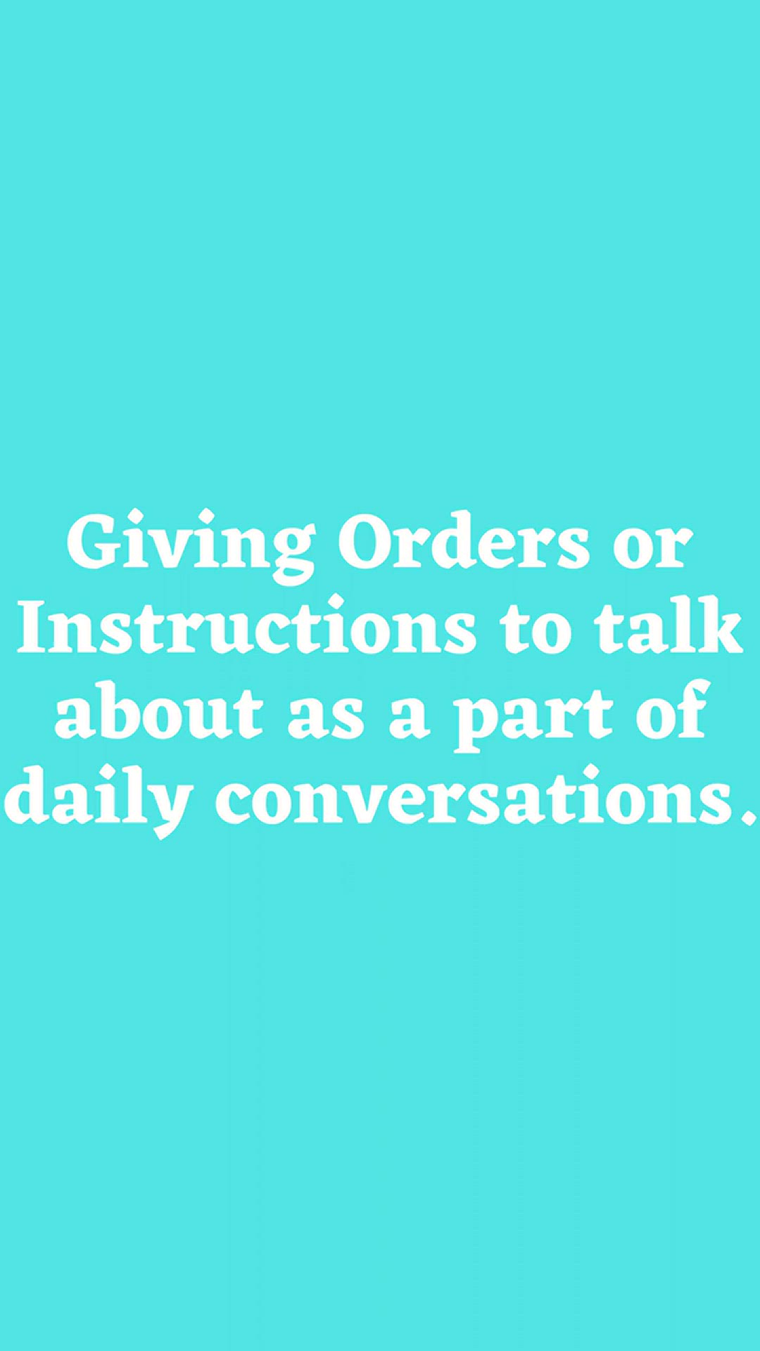 'Video thumbnail for Giving Orders or Instructions Part 6'