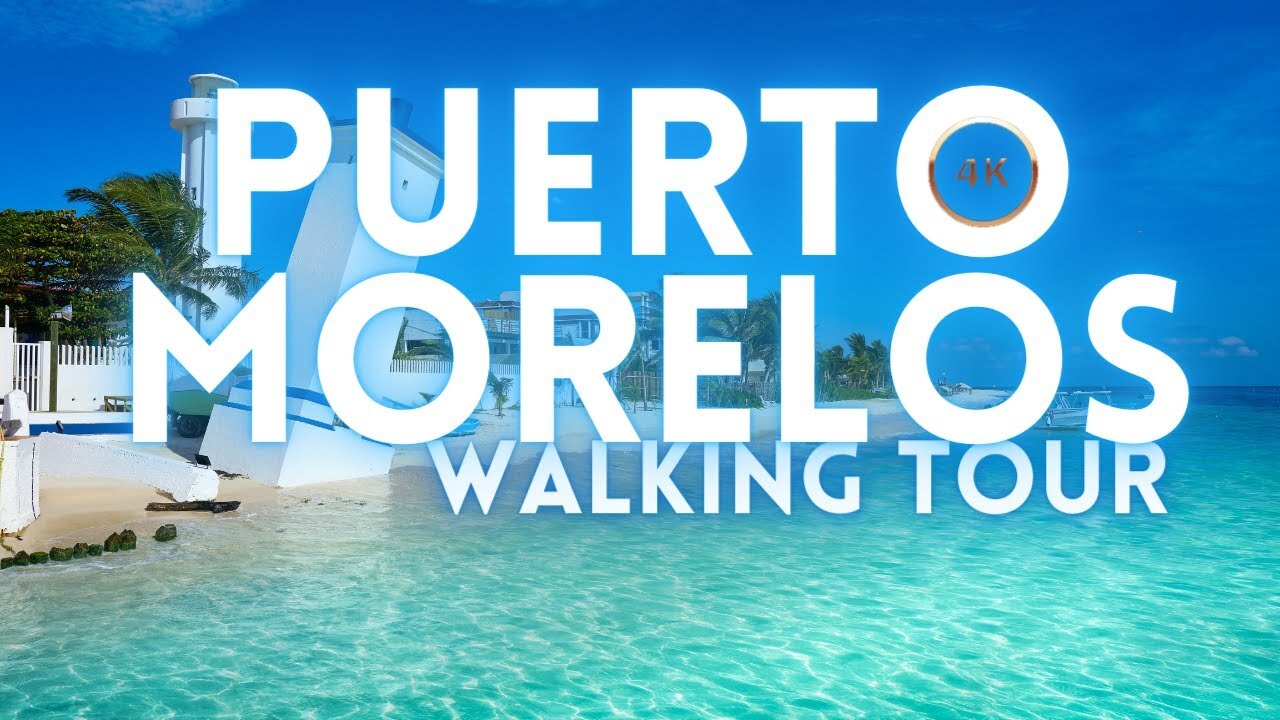 Video thumbnail for Puerto Morelos Mexico Travel Tour