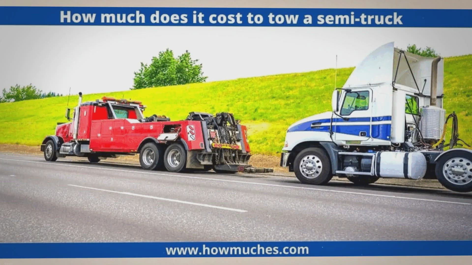 Video thumbnail for How Much Does It Cost To Tow A Semi Truck?