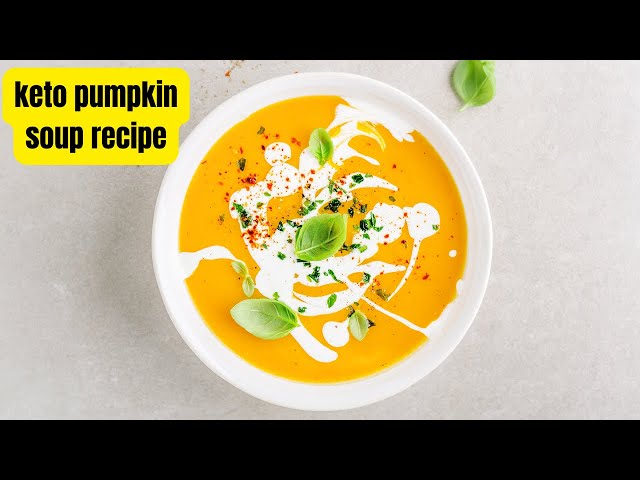 'Video thumbnail for Simple keto pumpkin soup recipe: A Delicious Low Carb Delight'