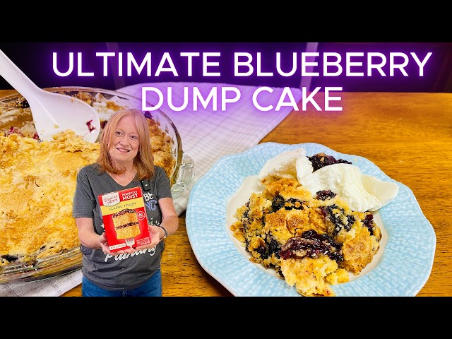 Video thumbnail for ULTIMATE BUTTERY BLUEBERRY DUMP CAKE | Made Easy with Box Cake Mix
