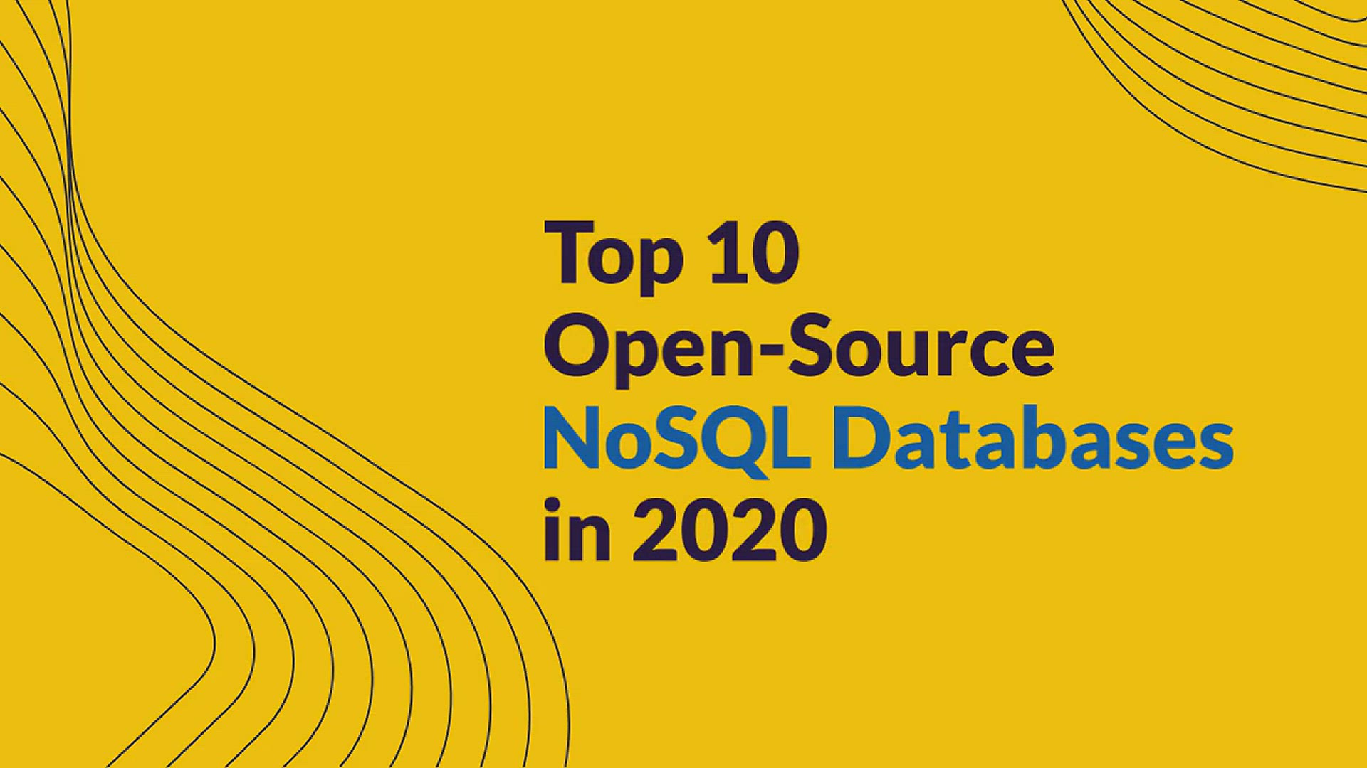 'Video thumbnail for Top 10 Open-Source NoSQL Databases in 2020'