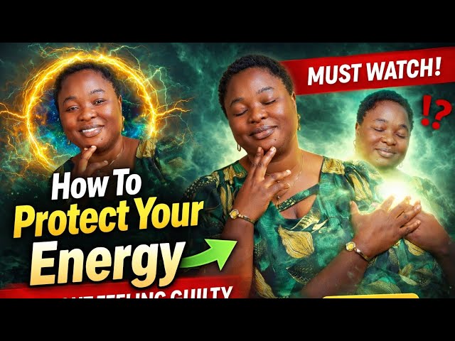 Video thumbnail for How To Protect Your Energy Without Feeling Guilty