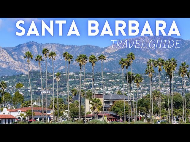Video thumbnail for Santa Barbara California Travel Guide 2025 4K