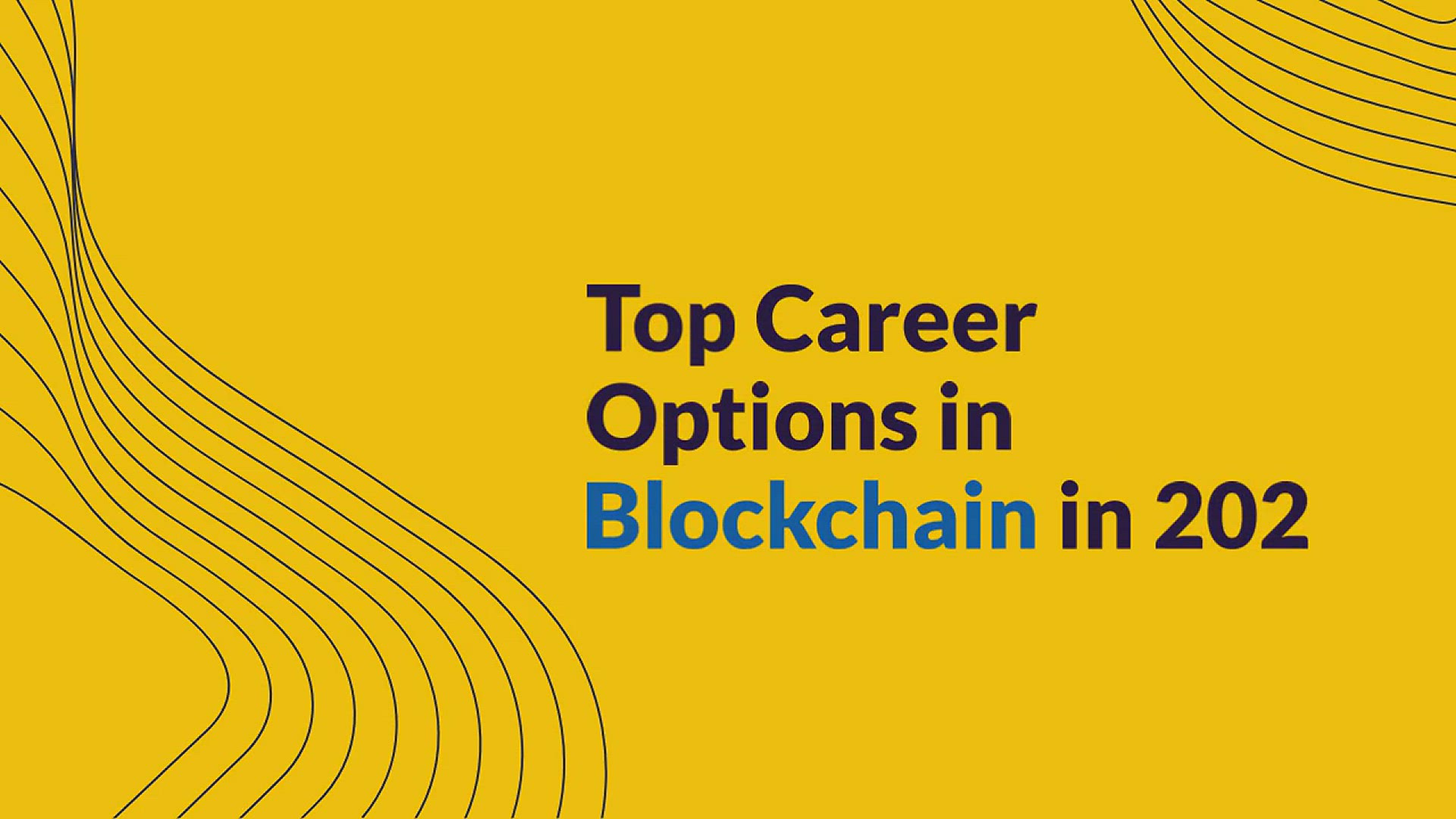 'Video thumbnail for Top Career Options in Blockchain in 2023'