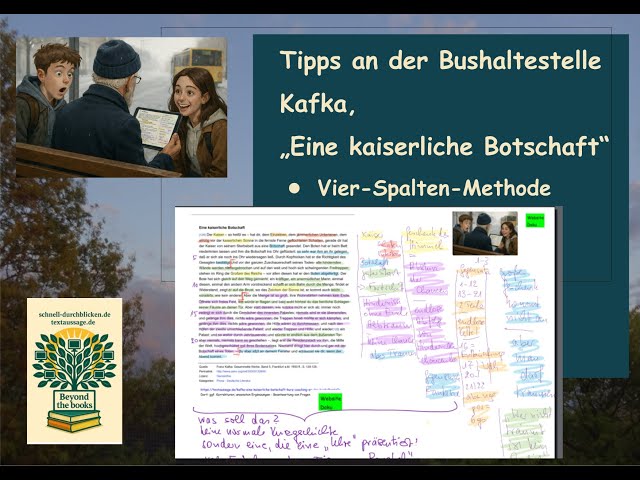 Video thumbnail for Bushaltestellen-Tipp: Kafka, "Eine kaiserliche Botschaft" - Vierspalten-Methode - schnelles Ergebnis