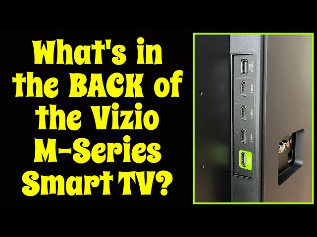 Video thumbnail for Vizio M-Series MQ7 70-inch 4K Smart TV -- Back of TV Tour!