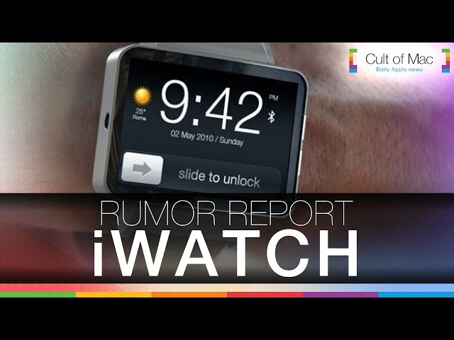 Video thumbnail for Rumor Report: iWatch